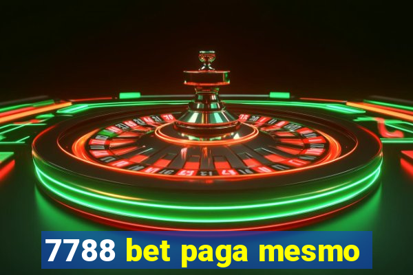 7788 bet paga mesmo